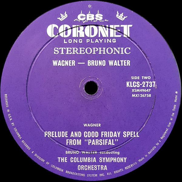 Richard Wagner - Bruno Walter, Columbia Symphony Orchestra : "Die Meistersinger" Overture / "The Flying Dutchman" Overture / Prelude And Good Friday Spell From "Parsifal" (LP)