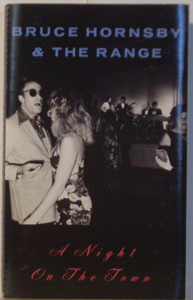Bruce Hornsby & The Range* : A Night On The Town (Cass, Album)