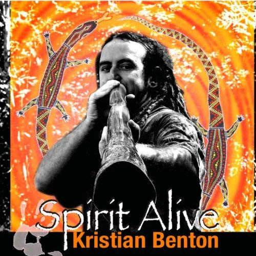 Kristian Benton : Spirit Alive (CD, Album)