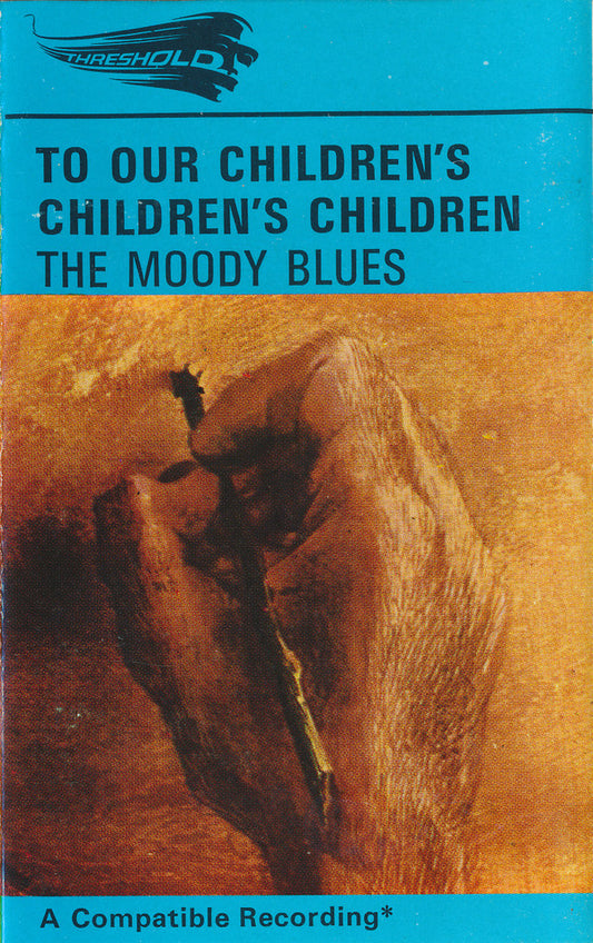 The Moody Blues : To Our Children's Children's Children (Cass, Album, Cre)