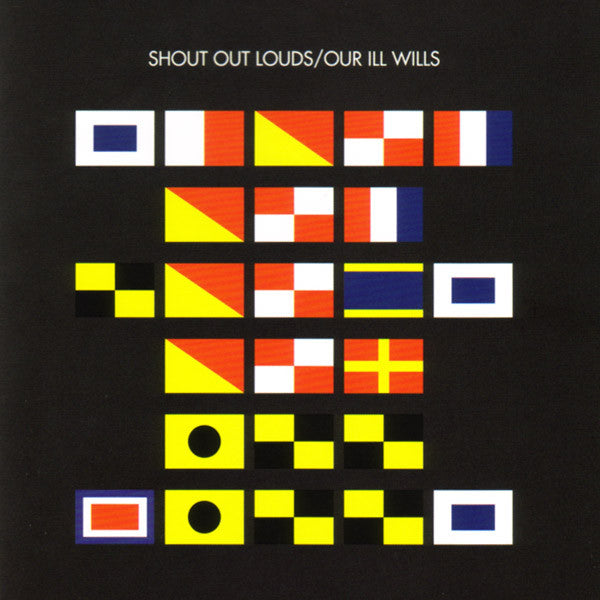 Shout Out Louds : Our Ill Wills (CD, Album)