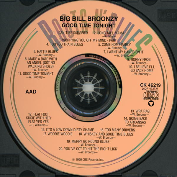 Big Bill Broonzy : Good Time Tonight (CD, Comp, Mono, RP)