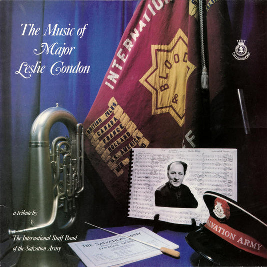 International Staff Band Of The Salvation Army & The International Staff Songsters : The Music Of Major Leslie Condon (LP, Album)