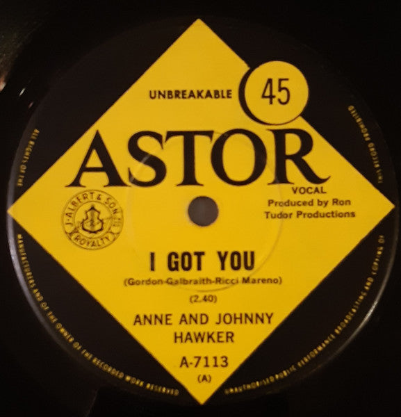 Anne and Johnny Hawker* : I Got You / We Can't Afford The "In" Crowd (7", Single)