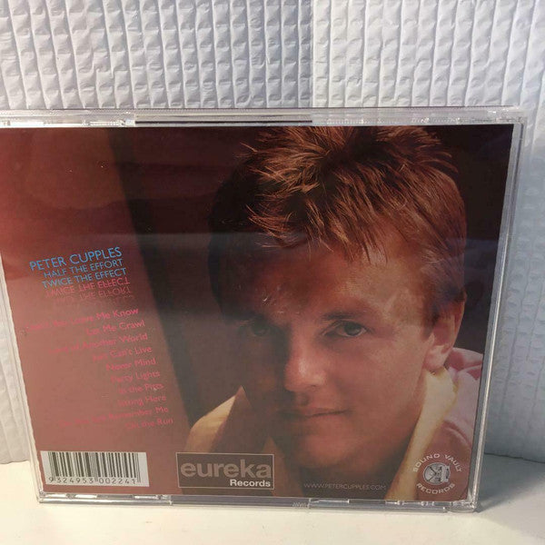 Peter Cupples : Half The Effort Twice The Effect (CD, Album, RE)