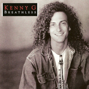 Kenny G (2) : Breathless (CD, Album)