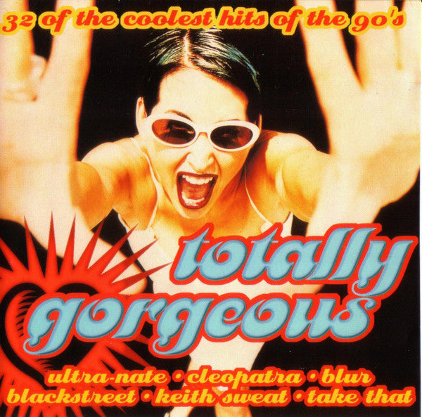 Various : Totally Gorgeous The Coolest Hits Of The 90's (2xCD, Comp)