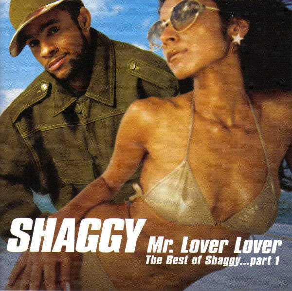 Shaggy : Mr Lover Lover The Best Of Shaggy... Part 1 (CD, Comp)