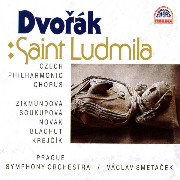 Antonín Dvořák, Czech Philharmonic Chorus, Eva Zikmundová, Věra Soukupová, Richard Novák, Beno Blachut, Vladimír Krejčík, The Prague Symphony Orchestra, Václav Smetáček : Saint Ludmila (2xCD, Album, RE)