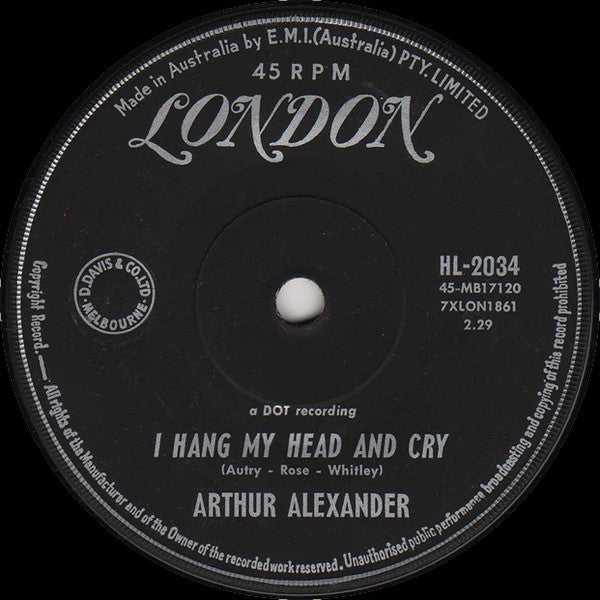 Arthur Alexander : Anna (Go To Him) / I Hang My Head And Cry (7", Single)