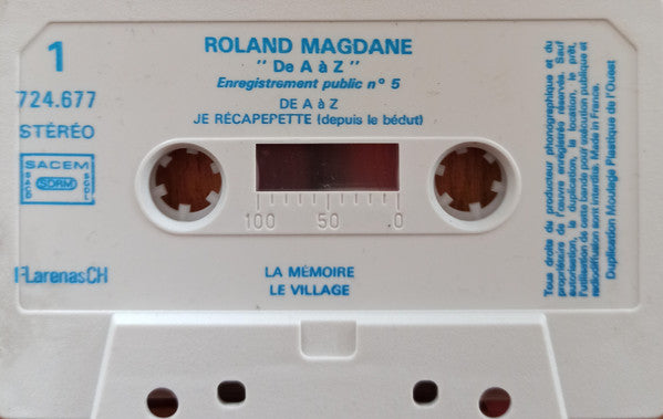 Roland Magdane : Enregistrement Public 5 - De A à Z (Cass, Album)