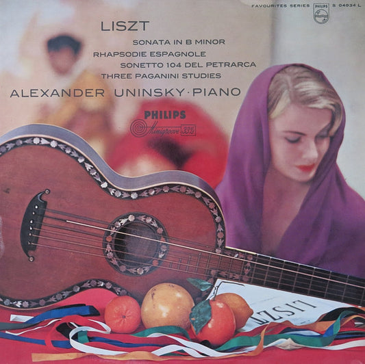 Liszt* - Alexander Uninsky : Sonata In B Minor/Rhapsodie Espagnole/Sonetto 104 Del Petrarca/Three Paganini Studies (LP, Mono)