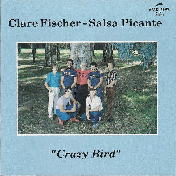 Clare Fischer & Salsa Picante : Crazy Bird (CD, Album)
