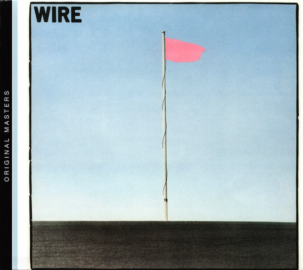 Wire : Pink Flag (CD, Album, RM, Dig)