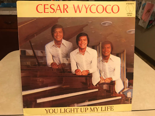 Cesar Wycoco (2) : You Light Up My Life (LP, Album)