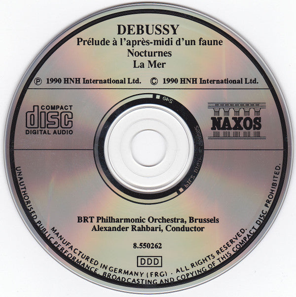 Debussy* - BRT Philharmonic Orchestra, Brussels*, Alexander Rahbari : Prélude À L'après-midi D'un Faune • Nocturnes • La Mer (CD, Album, RP)
