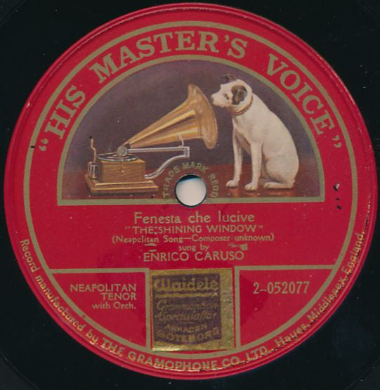 Enrico Caruso : Fenesta Che Lucive (Shellac, 12", S/Sided, RE)