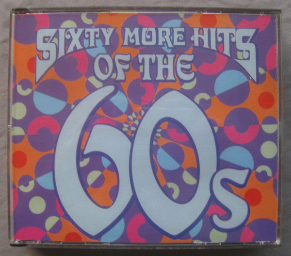 Various : Sixty More Hits of the 60s (3xCD, Comp, Fat)