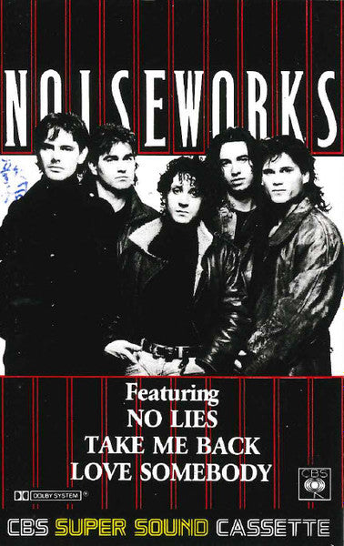 Noiseworks : Noiseworks (Cass, Album)