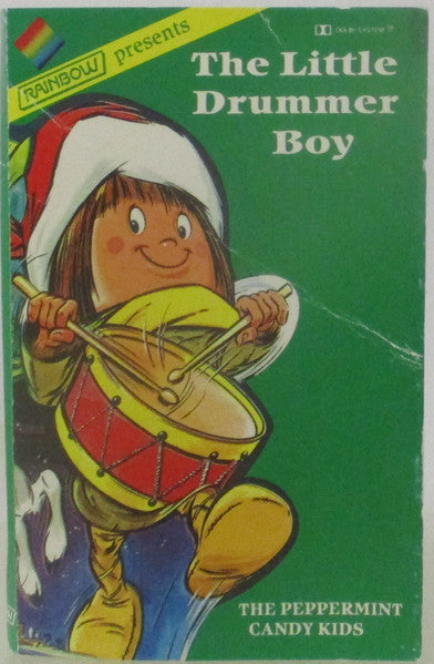 The Peppermint Kandy Kids : The Little Drummer Boy (Cass)