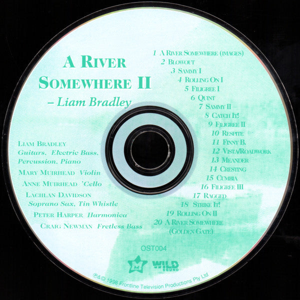 Liam Bradley (2) : A River Somewhere I & II (2xCD, Album)