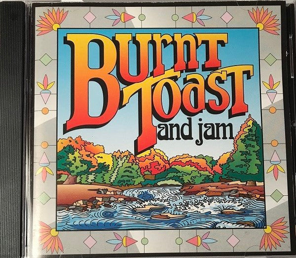 Burnt Toast And Jam : Burnt Toast And Jam (CD)