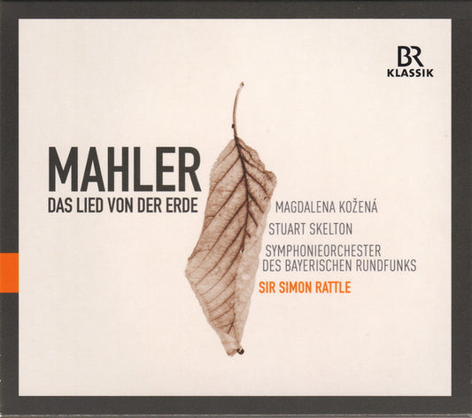 Mahler*, Magdalena Kožená, Stuart Skelton, Symphonieorchester Des Bayerischen Rundfunks*, Sir Simon Rattle : Das Lied Von Der Erde (CD)