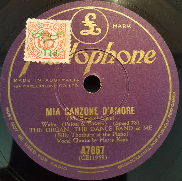 The Organ, The Dance Band & Me : Mia Canzone D'Amore / Turn Over A New Leaf (Shellac, 10")