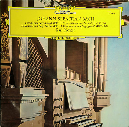 Johann Sebastian Bach – Karl Richter : Toccata Und Fuge d-moll, BWV 565 · Triosonate Nr. 2 c-moll, BWV 526 · Präludium Und Fuge D-dur, BWV 532 · Fantasie Und Fuge g-moll, BWV 542 (LP, RP, Ber)