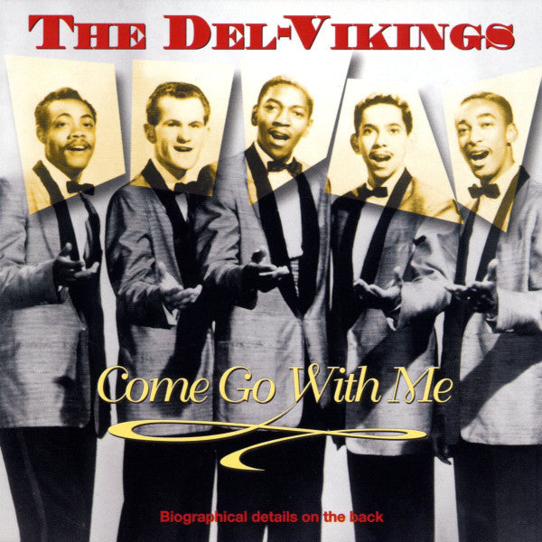 The Dell-Vikings : Come Go With Me (CD, Comp)