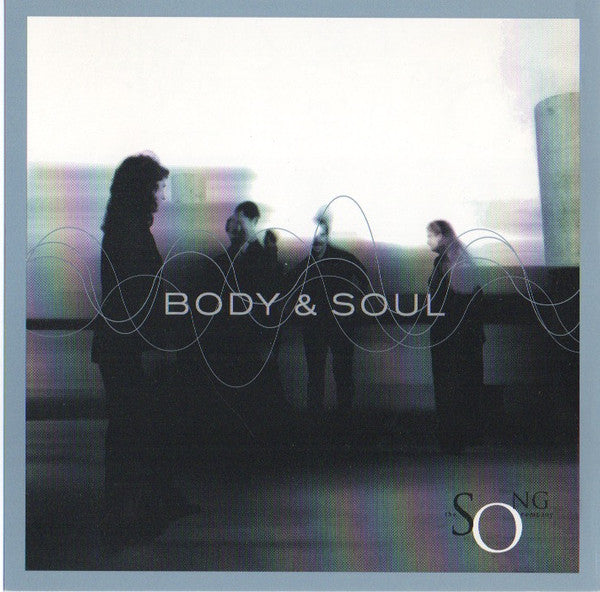 The Song Company : Body & Soul (CD, Album)