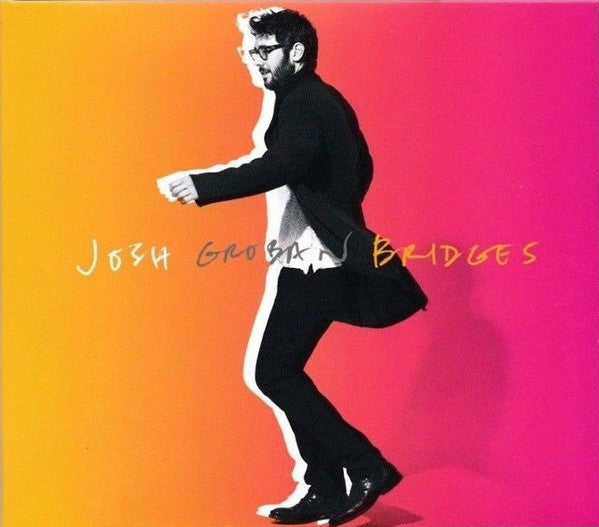 Josh Groban : Bridges (CD, Album, Dlx)