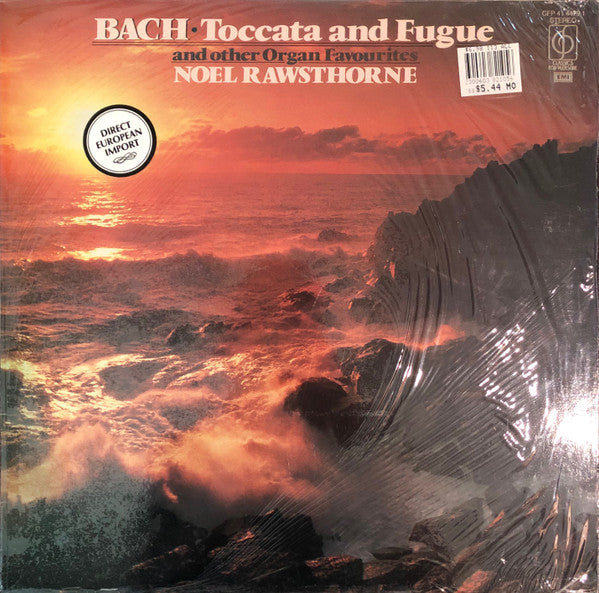 Noel Rawsthorne : Bach - Toccata and Fugue and Other Organ Favorites (LP)