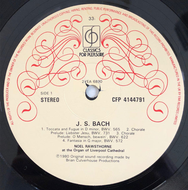 Noel Rawsthorne : Bach - Toccata and Fugue and Other Organ Favorites (LP)