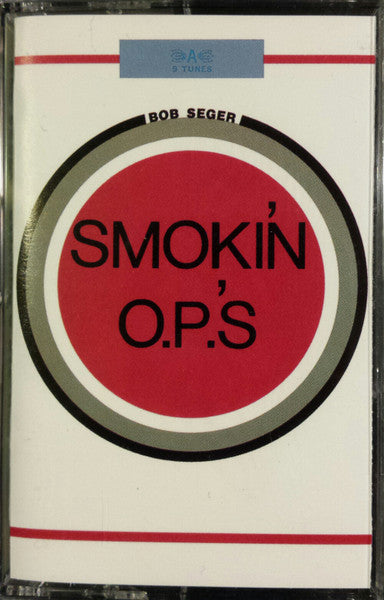 Bob Seger : Smokin' O.P.'s (Cass, Album, RE)