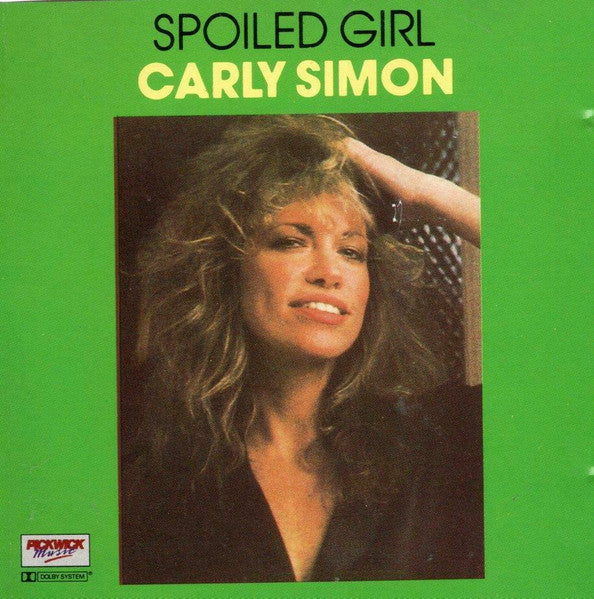 Carly Simon : Spoiled Girl (CD, Album, RE)