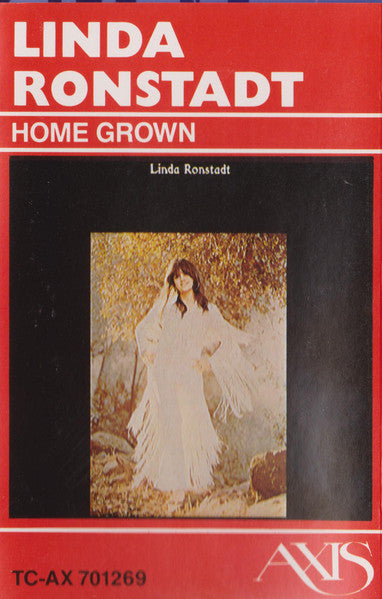 Linda Ronstadt : Home Grown (Cass, Album, RE, Dol)