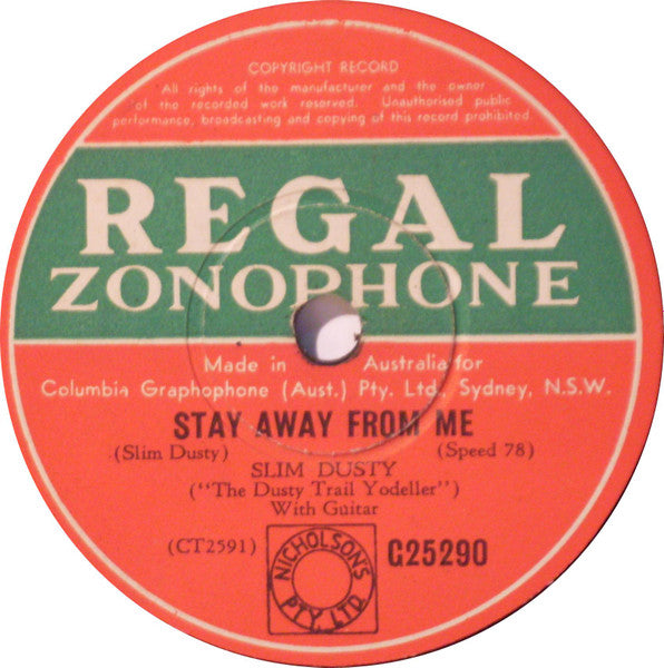 Slim Dusty : Stay Away From Me / A Song Of Granny (Shellac, 10")