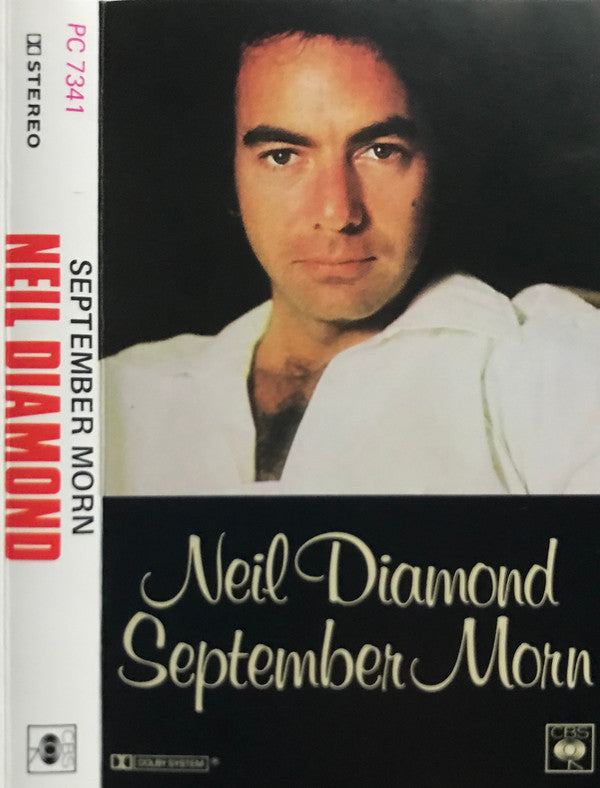 Neil Diamond : September Morn (Cass, Dol)