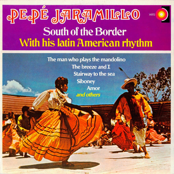 Pepé Jaramillo With His Latin American Rhythm* : South Of The Border (LP, Album)