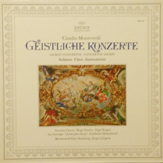 Claudio Monteverdi, Dorothy Dorow • Birgit Nordin • Nigel Rogers (2), Ian Partridge • Christopher Keyte • Friedhelm Hessenbruch, Monteverdi-Chor Hamburg • Jürgen Jürgens : Geistliche Konzerte = Sacred Concertos = Concertos Sacrés (LP, RP, Sta)
