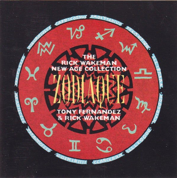 Rick Wakeman & Tony Fernandez (3) : Zodiaque (CD, Album)