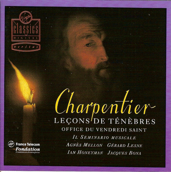 Charpentier* - Il Seminario Musicale, Agnès Mellon, Gérard Lesne, Ian Honeyman, Jacques Bona : Leçons De Ténèbres . Office Du Vendredi Saint (CD, Album)