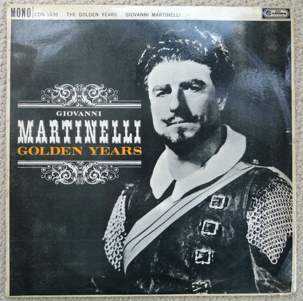 Giovanni Martinelli : Golden Years (LP, Mono)