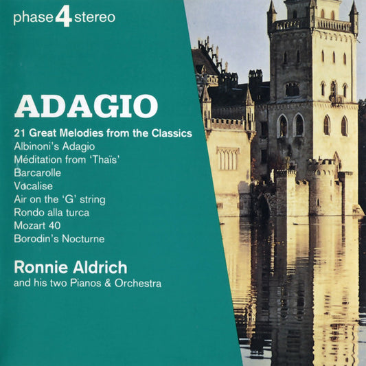 Ronnie Aldrich And His Two Pianos & Orchestra* : Adagio - Great Melodies From The Classics (CD, Comp)