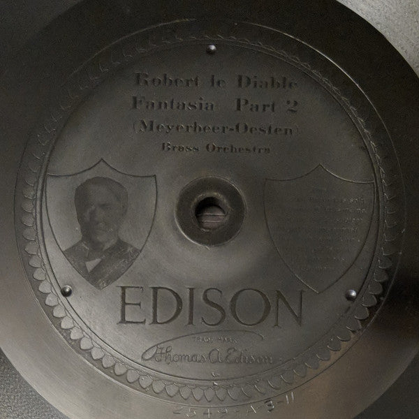 Edison Concert Band : Robert Le Diable - Fantasia (Edison Disc, Etc)