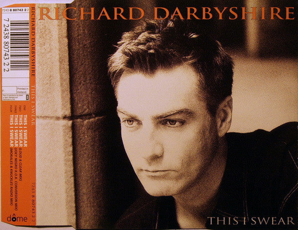 Richard Darbyshire : This I Swear (CD, Maxi)