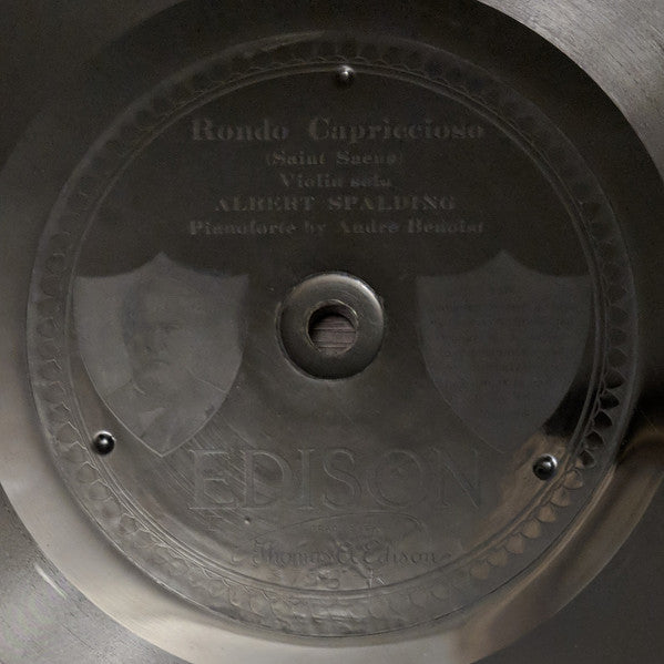 Albert Spalding : Rondo Capriccioso / Meditation - Thais (Edison Disc, Etc)