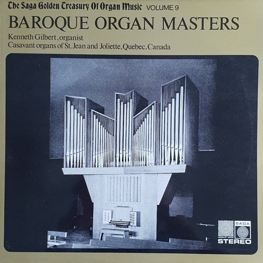 Kenneth Gilbert : Baroque Organ Masters (LP, RE)