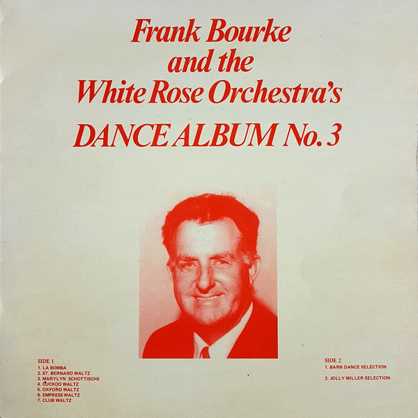 Frank Bourke And The White Rose Orchestra : Dance Album No. 3 (LP, Album)